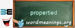 WordMeaning blackboard for propertied